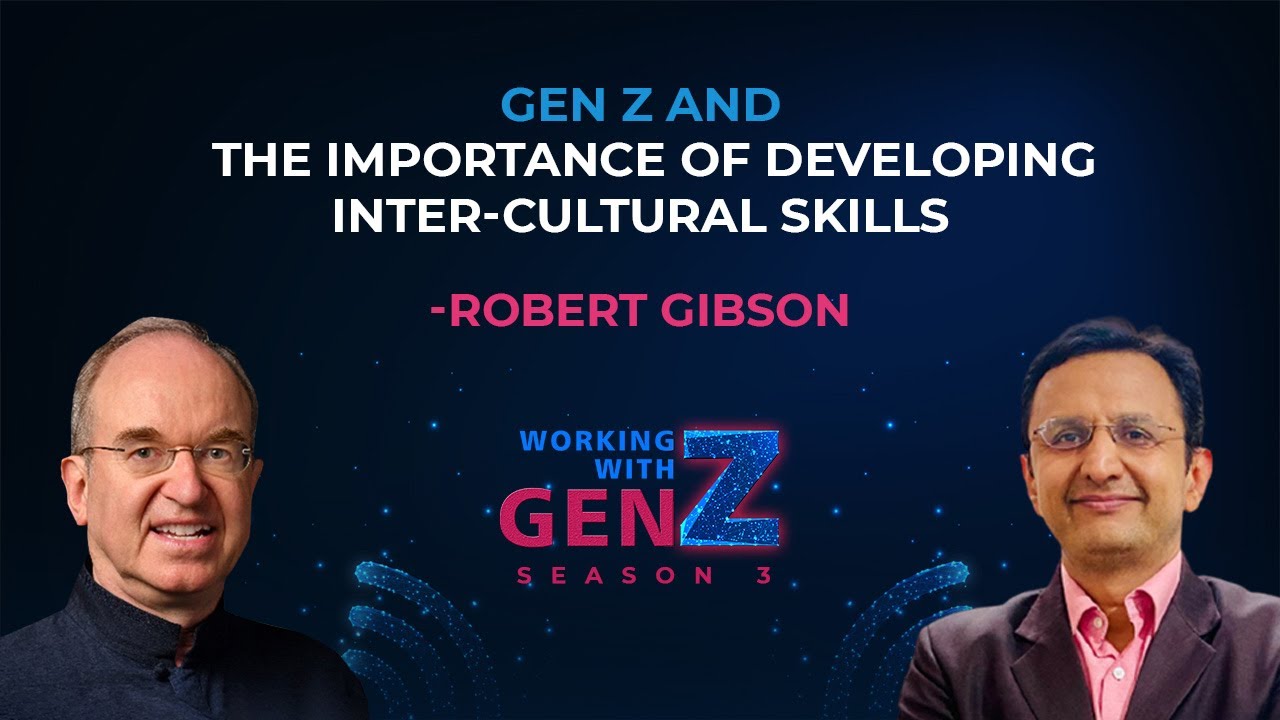 Gen Z and The Importance of Developing Inter-Cultural Skills