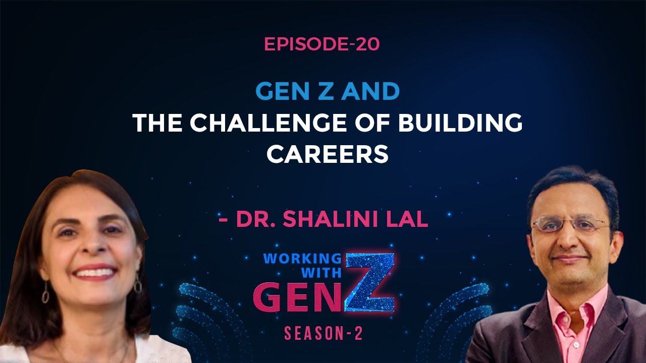 Gen Z and the Challenge of Building Careers