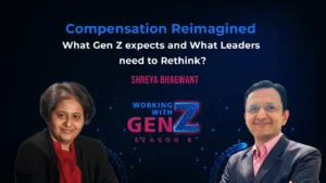Gen Z and Compensation (Compensation Reimagined)